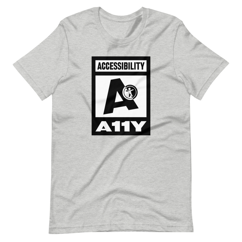 Black on white Accessibility word above large black letter A. Black universal design logo on white is placed above a white on black A11Y word, center aligned, on front of heather grey t-shirt.