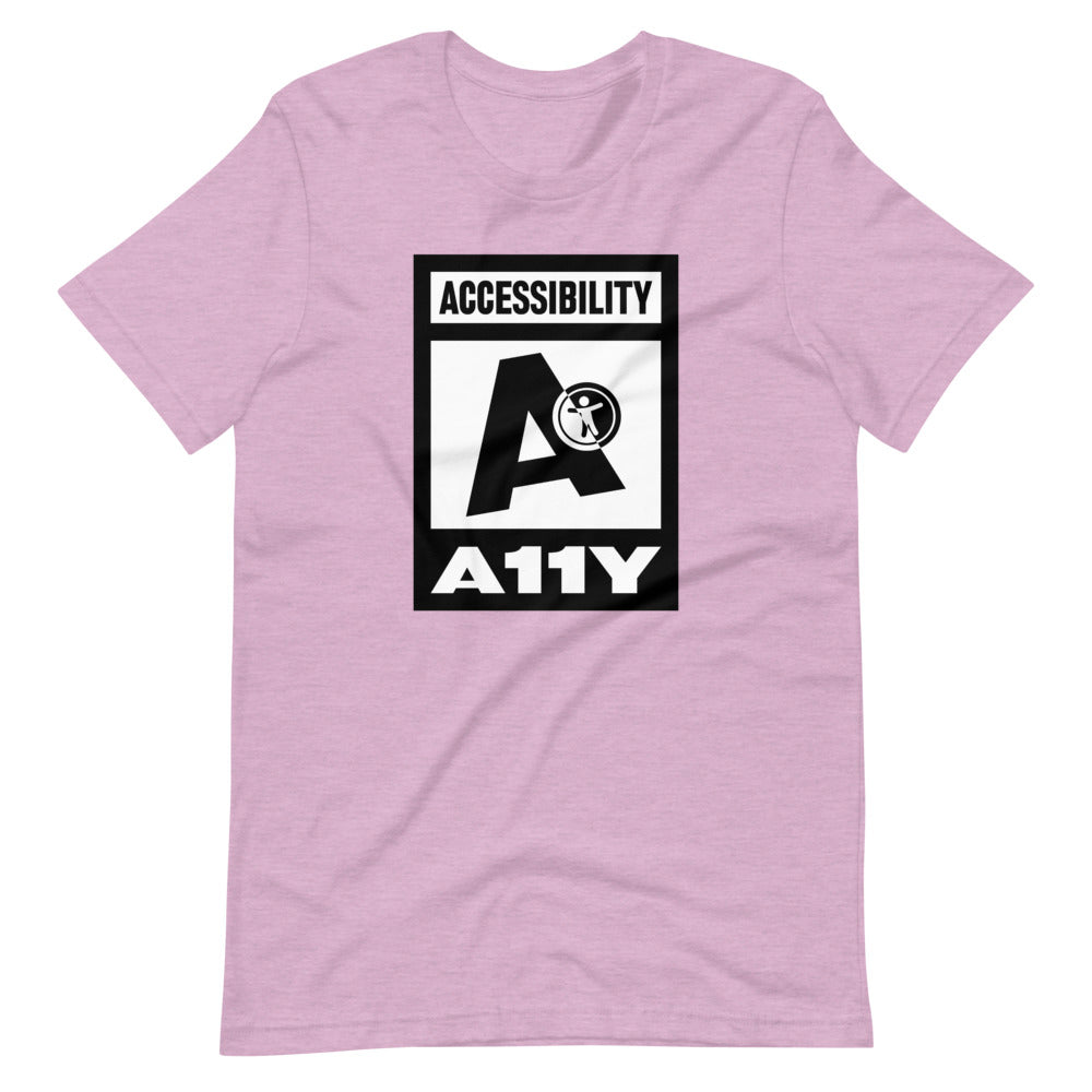 Black on white Accessibility word above large black letter A. Black universal design logo on white is placed above a white on black A11Y word, center aligned, on front of heather lilac t-shirt.