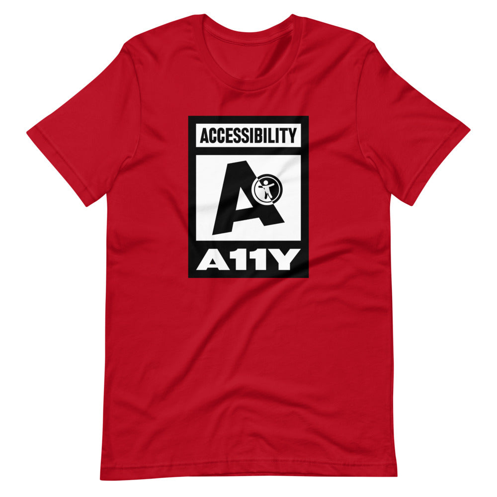 Black on white Accessibility word above large black letter A. Black universal design logo on white is placed above a white on black A11Y word, center aligned, on front of red t-shirt.