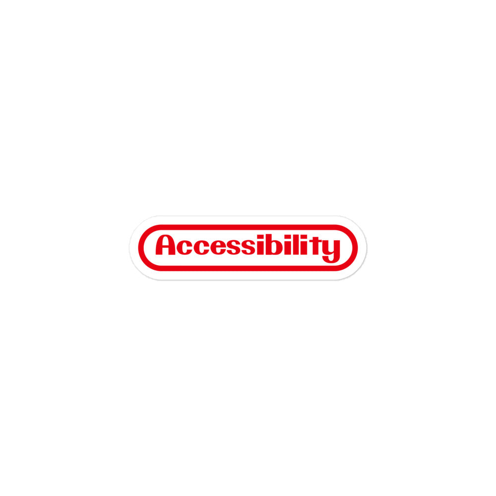 Red stylized Accessibility word with rounded border, prepresentative of the Nintent logo, center aligned, on front of 3 inch sticker.