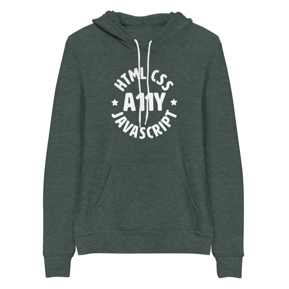White, HTML CSS JavaScript words, center aligned, circled around A11Y letters with stars on either side, on front of heather dark green hooded sweater.