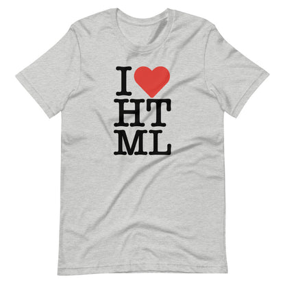 Black, I (red heart emoji) HTML letters, styled in the same manner as the I love NY logo, on front of heather grey t-shirt.
