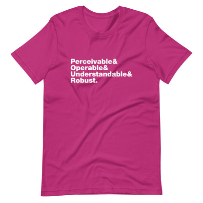 White Perceivable & Operable & Understandable & Robust words, stacked, left aligned, on front of dark pink t-shirt.