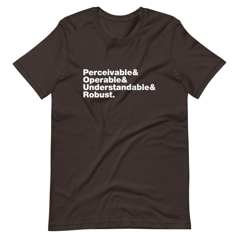White Perceivable & Operable & Understandable & Robust words, stacked, left aligned, on front of brown t-shirt.