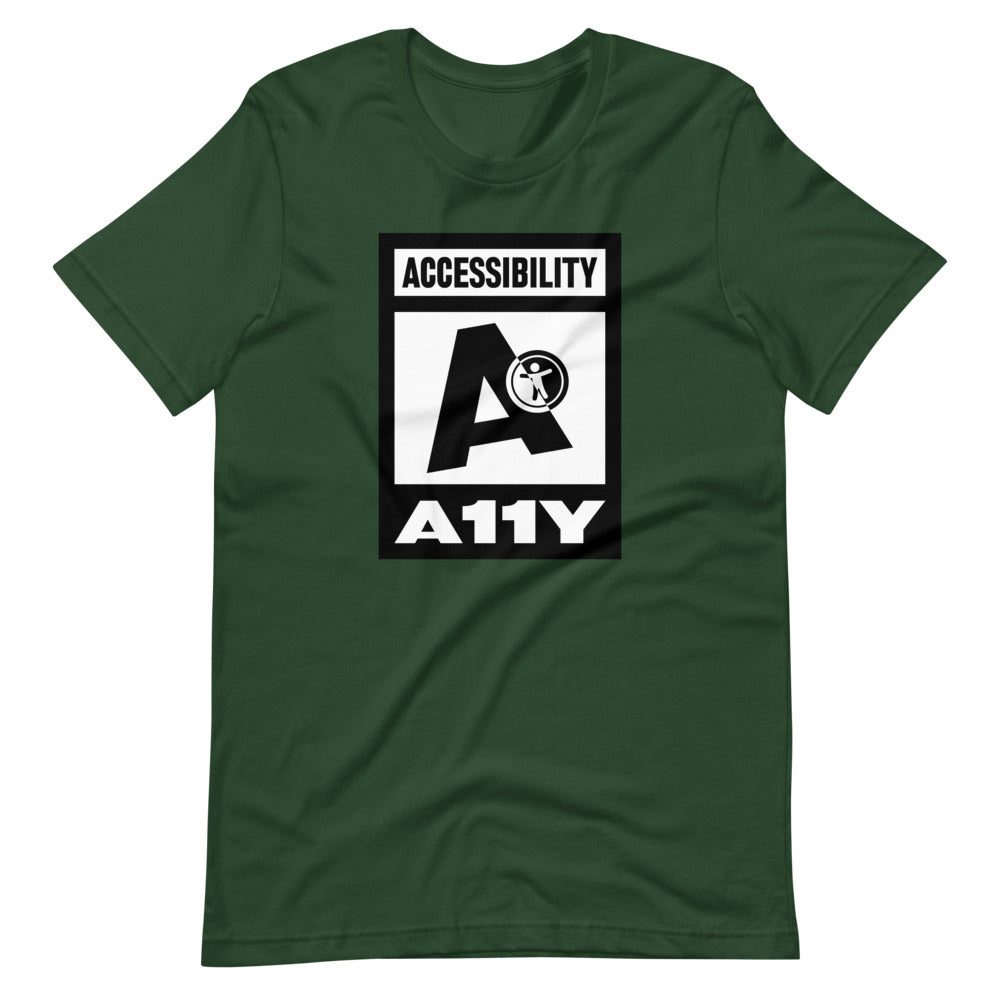 Black on white Accessibility word above large black letter A. Black universal design logo on white is placed above a white on black A11Y word, center aligned, on front of dark green t-shirt.