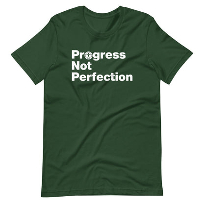 White, Progress Not Perfection, words, stacked, left aligned. 'O' in Progress is round universal icon, on front of dark green t-shirt.