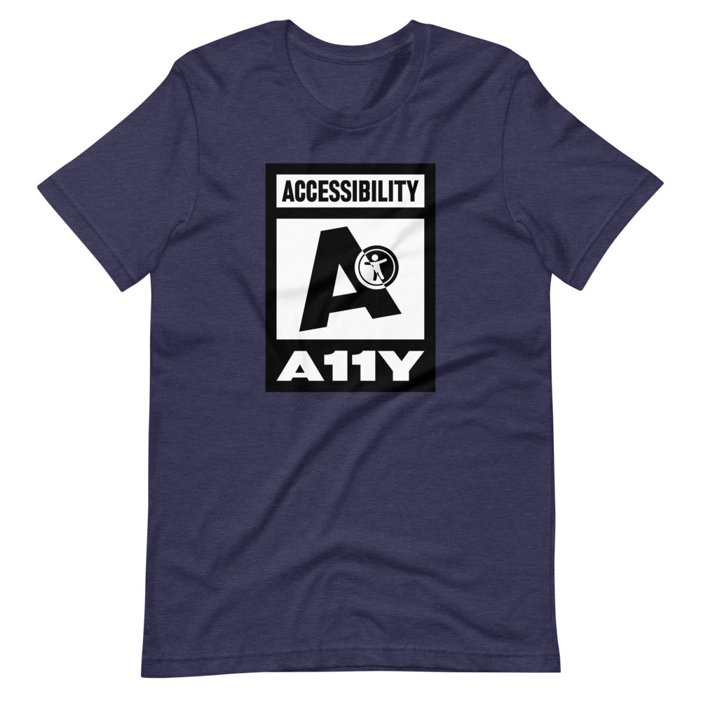 Black on white Accessibility word above large black letter A. Black universal design logo on white is placed above a white on black A11Y word, center aligned, on front of heather navy blue t-shirt.