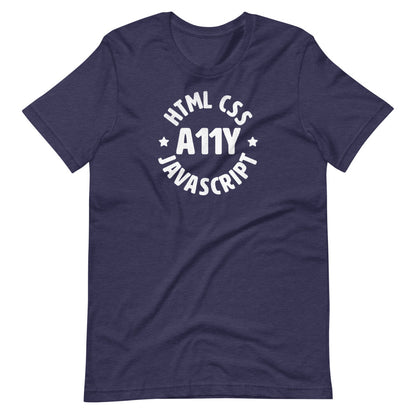 White HTML CSS JavaScript words, center aligned, circled around A11Y letters with stars on either side, on front of heather navy blue t-shirt.
