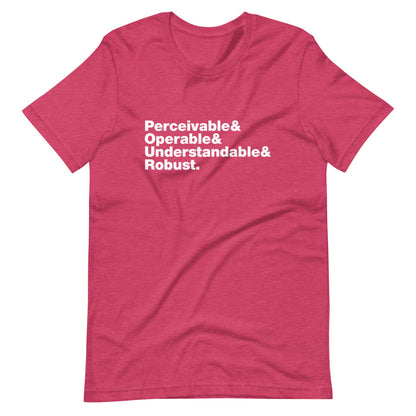 White Perceivable & Operable & Understandable & Robust words, stacked, left aligned, on front of dark heather pink t-shirt.