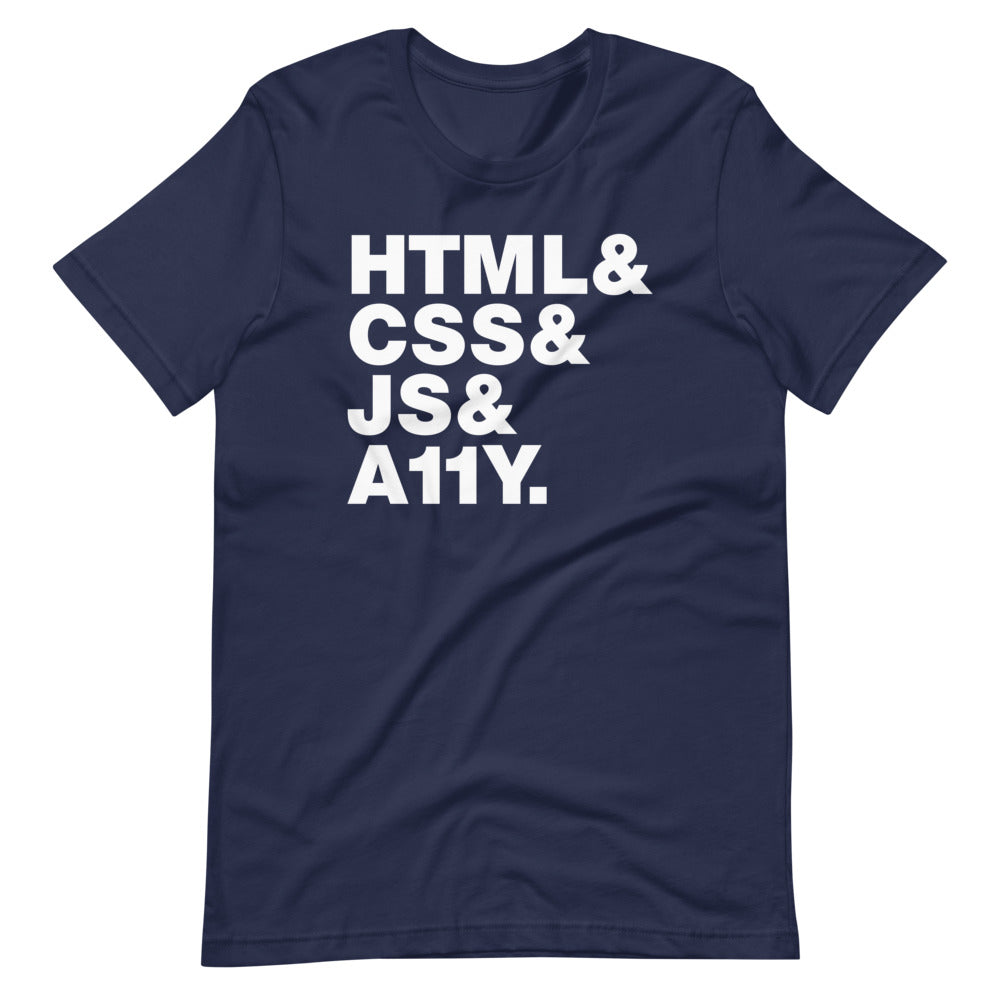 White, HTML & CSS & JS & A11Y words, left aligned, on front of dark blue t-shirt.