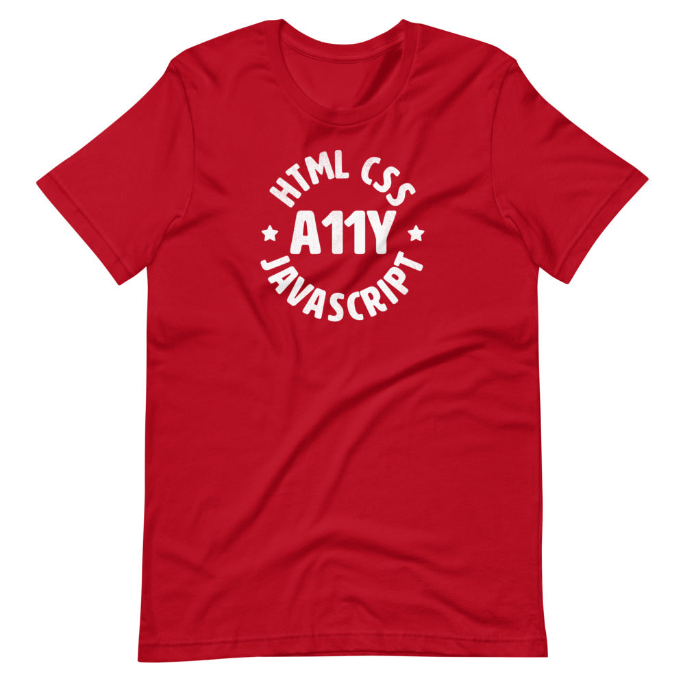 White HTML CSS JavaScript words, center aligned, circled around A11Y letters with stars on either side, on front of red t-shirt.