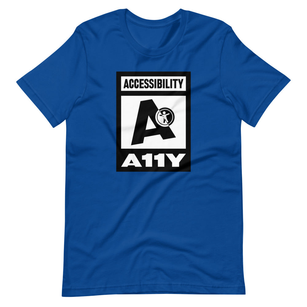Black on white Accessibility word above large black letter A. Black universal design logo on white is placed above a white on black A11Y word, center aligned, on front of blue t-shirt.
