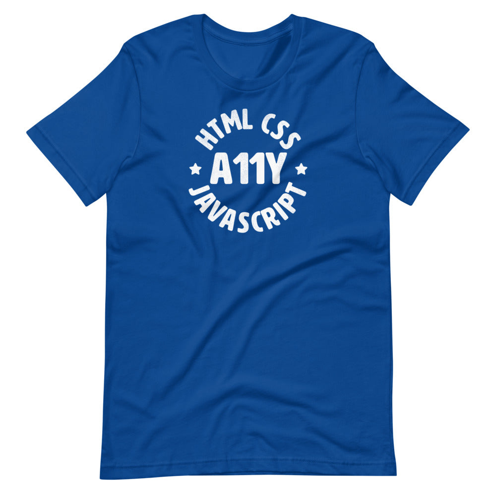 White HTML CSS JavaScript words, center aligned, circled around A11Y letters with stars on either side, on front of blue t-shirt.